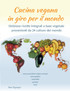 Cucina vegana in giro per il mondo