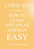 How To Learn And Speak German Easy A1/A2 - Elite German Method