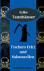 Fischers Fritz und Salmonellen