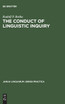 The Conduct of Linguistic Inquiry