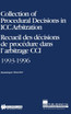 Collection of Procedural Decisions in ICC Arbitration