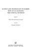Justice and Technology in Europe