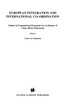 European Integration and International Co-Ordination