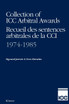 Collection of ICC Arbitral Awards 1974-1985 / Recueil Des Sentences Arbitrales de La CCI 1974-1985