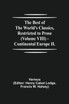 The Best of the World's Classics, Restricted to Prose (Volume VIII) - Continental Europe II.