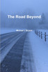 The Road Beyond