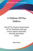 A Defense Of Our Fathers