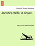 Jacobi's Wife. A novel.