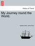 My Journey round the World.