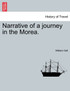 Narrative of a journey in the Morea.