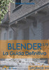 Blender - La guida definitiva - UPGRADE 2016