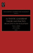 Authentic Leadership Theory and Practice