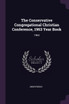 The Conservative Congregational Christian Conference, 1963 Year Book