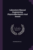 Laboratory Manual Engineering PhysicsMechanics And Sound