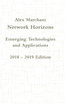 Network Horizons Emerging Technologies and Applications 2018 - 2019 Edition