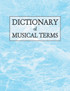 Dictionary of Musical Terms