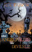 When Angels Bleed and Devils Lie