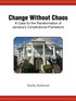 Change Without Chaos