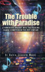 The Trouble with Paradise
