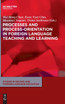 Processes and Process-Orientation in Foreign Language Teaching and Learning