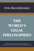 The World's Legal Philosophies