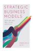 Strategic Business Models