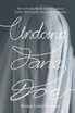 Undoing Jane Doe