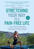 Stretching Your Way to a Pain-Free Life