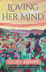 Loving Her Mind