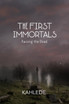 The First Immortals
