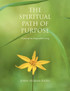 The Spiritual Path of Purpose
