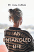 An Entangled Life