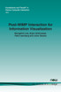 Post-WIMP Interaction for Information Visualization