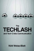The Techlash and Tech Crisis Communication