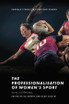The Professionalisation of Women's Sport