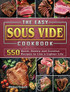 The Easy Sous Vide Cookbook
