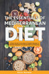 The Essentials of Mediterranean Diet