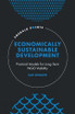 Economically Sustainable Development