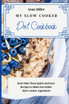 My Slow Cooker Diet Cookbook