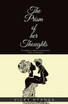 The Prism of Her Thoughts