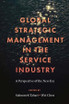 Global Strategic Management in the Service Industry