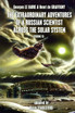 The Extraordinary Adventures of a Russian Scientist Across the Solar System (Volume 2)