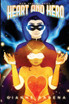 Heart and Hero