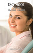 ISO 9001 for all dental clinics