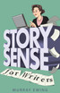 Story Sense for Writers