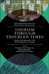 Tourism Through Troubled Times
