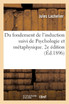 Du fondement de l'induction suivi de Psychologie et métaphysique. 2e édition