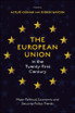 The European Union in the Twenty-First Century