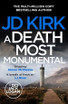 A Death Most Monumental