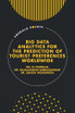 Big Data Analytics for the Prediction of Tourist Preferences Worldwide